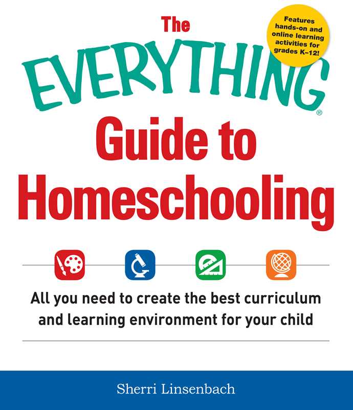Everything Guide To Homeschooling by Sherri Linsenbach: Paperback; 304 pages / English