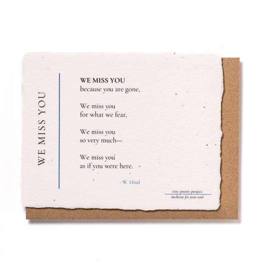 We Miss You: Plantable Wildflower Sympathy Card