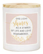 Light Shines Symbol Candle