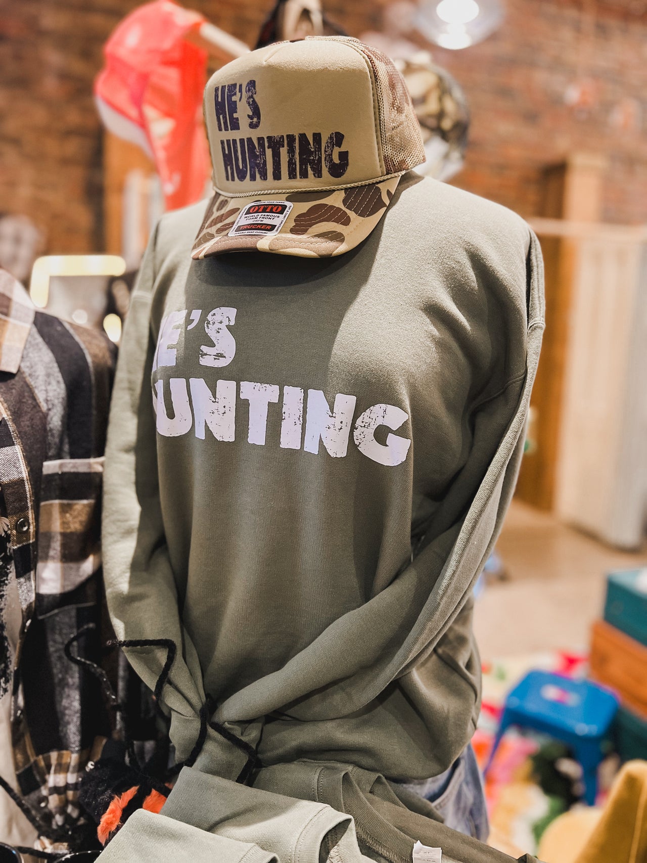 He’s Hunting Sweatshirt