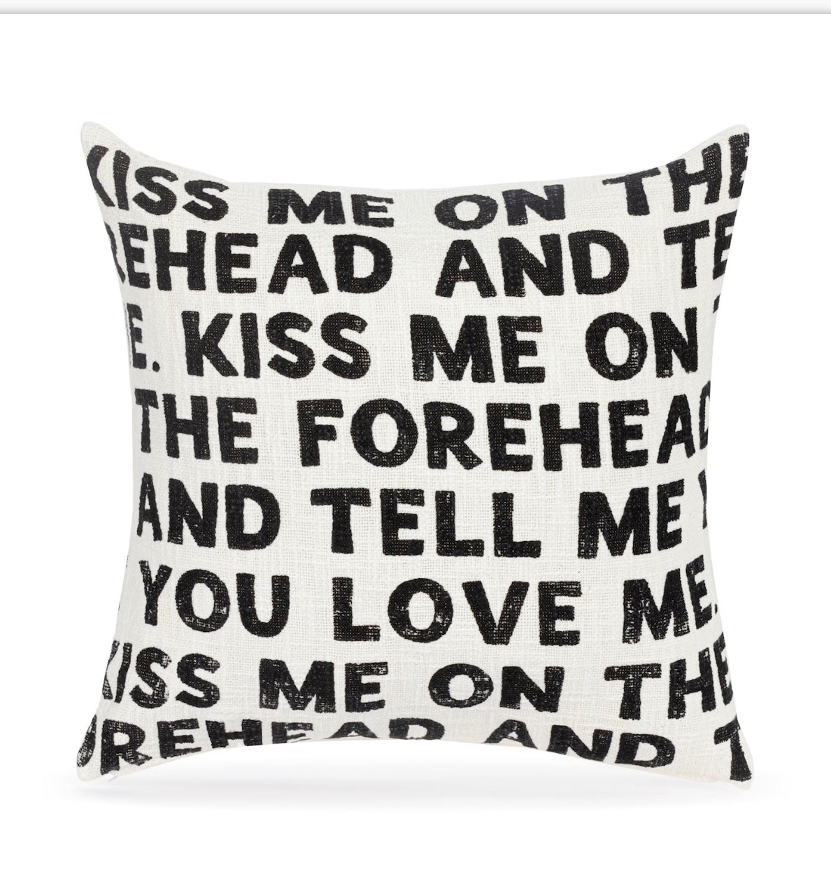 Tell Me You Love Me Pillow