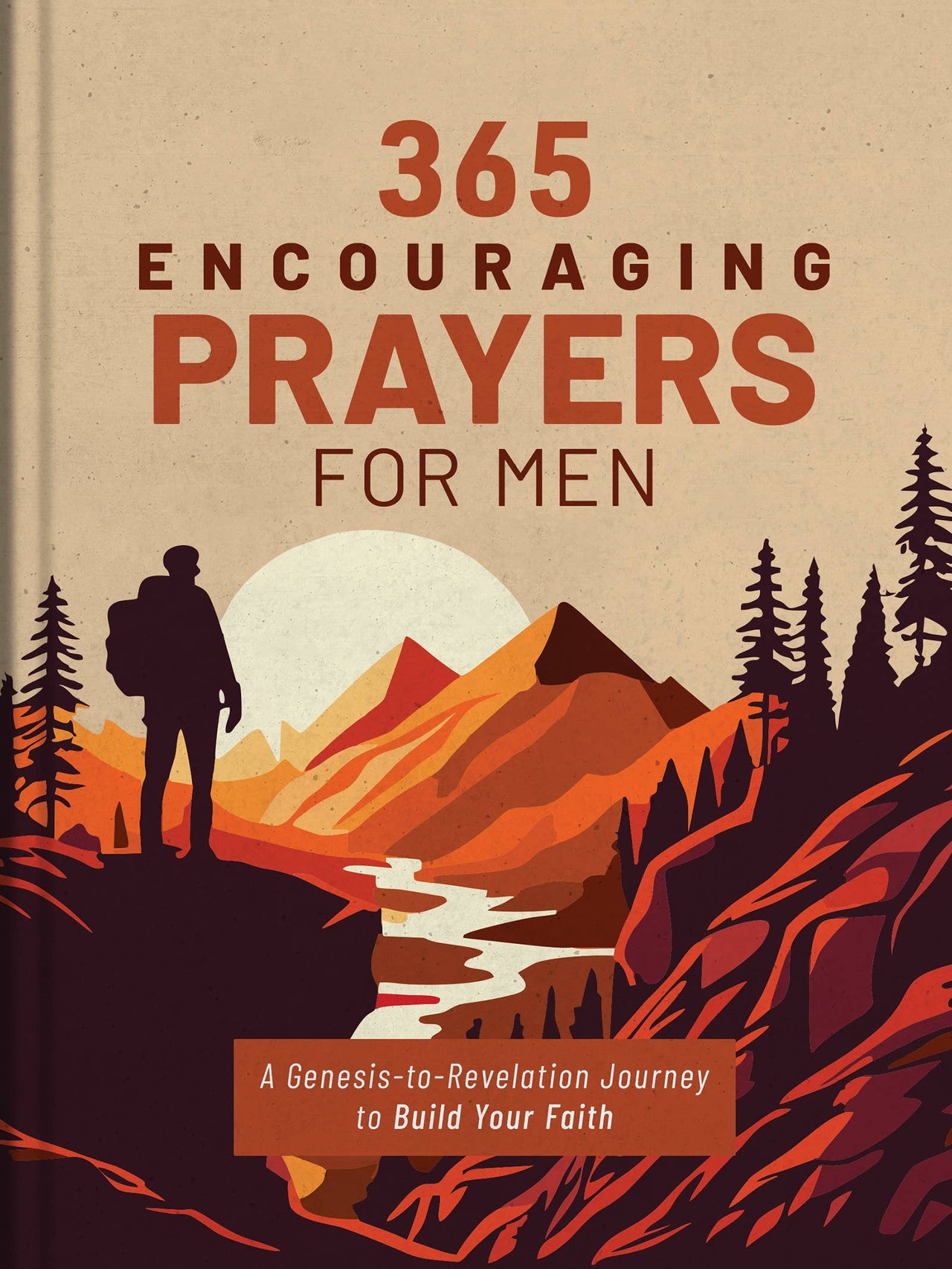 365 Encouraging Prayers for Men