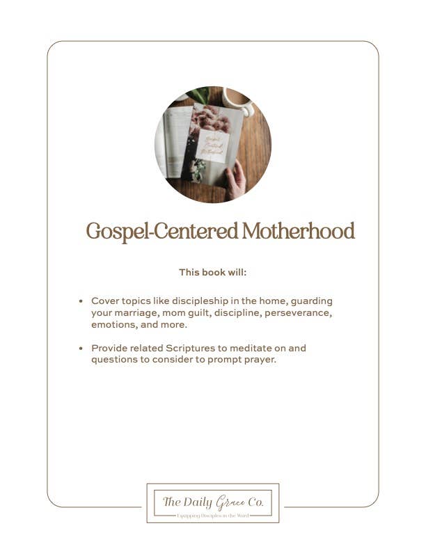 Gospel-Centered Motherhood